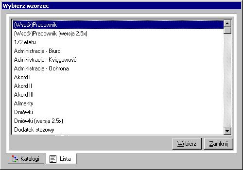 188 Rozdział 10 Rys. 10-8 Wybieranie wzorca. W oknie Wybierz wzorzec zaznaczamy wzorzec Pracownik umysłowy i klikamy OK.