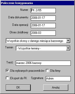 prawidłowo zdefiniowane schematy księgowania przypisano elementom kadrowo-płacowym, a następnie schematy te zostały ustawione w oknie firmy, wzorców lub pracowników.