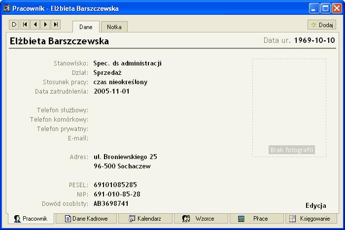 Po wybraniu przycisku Zapisz wyświetlone zostanie okno pracownika ze wszystkimi zakładkami: Rys. 4-6 Okno Pracownik zakładka Pracownik.