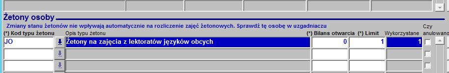 Kody przedmiotów rejestracji żetonowej z SJO to: 0109% Poniższy przykład pokazuje, że student otrzymał 1 żeton typu JO (limit=1) i go wykorzystał (wykorzystane=1) natomiast nigdy nie korzystał z