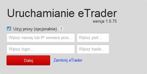 Spowoduje to rozwinięcie okna i wyświetlenie dodatkowych pól widocznych na Rys. 6. Rys. 5. Link Zaloguj przy użyciu serwera proxy. Rys. 6. Ekran umożliwiający wprowadzenie danych dotyczących proxy.