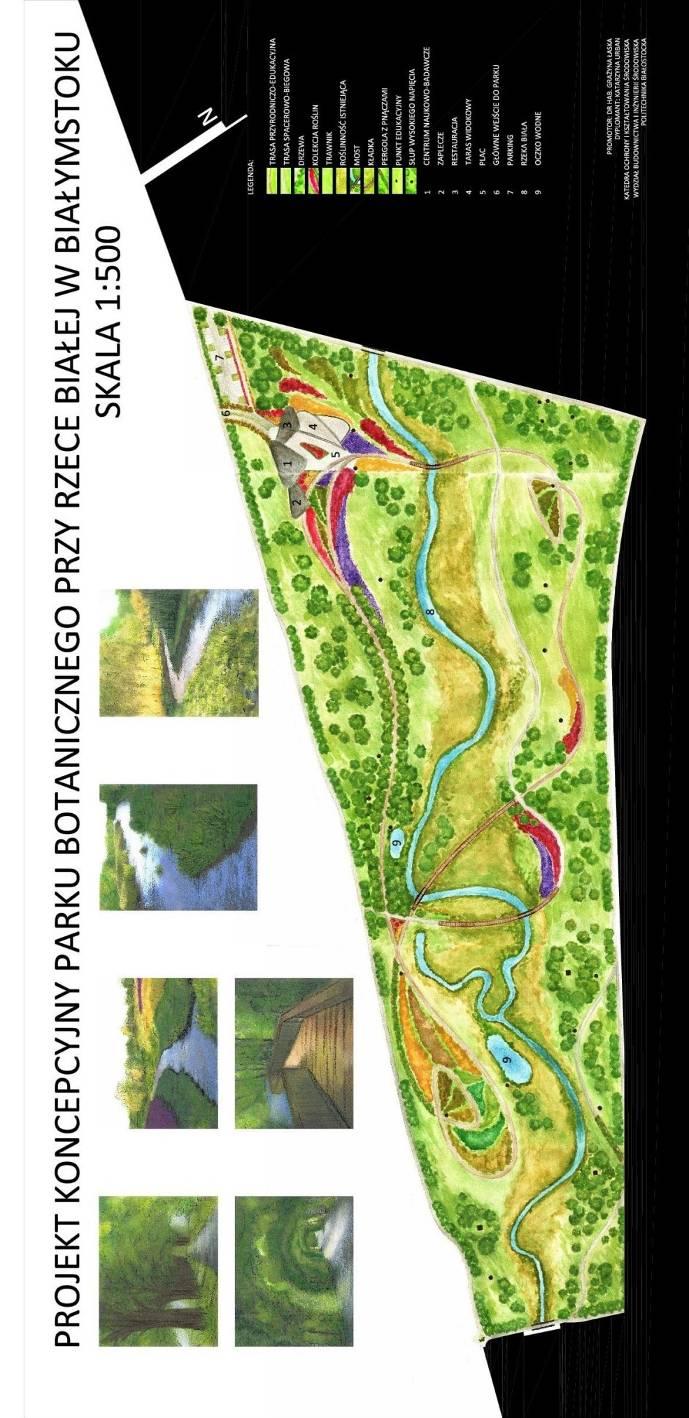 GRAŻYNA ŁASKA, KATARZYNA URBAN Projekt koncepcyjny urządzenia parku botanicznego w śródmieściu Białegostoku Ryc. 3.