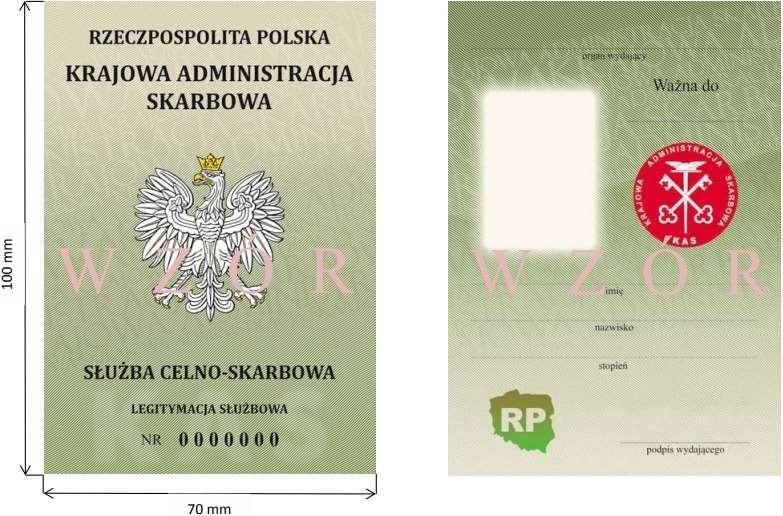 Wzór nr 3 do nr 18 LEGITYMACJA SŁUŻBOWA FUNKCJONARIUSZA CELNEGO awers rewers Objaśnienia: Awers: 1) tło giloszowe w kolorze beżowo-zielonym z elementami widocznymi w świetle UV; 2) wizerunek orła