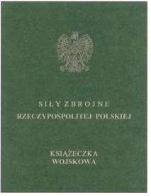 Wzór nr 10 do nr 18, 19 KSIĄŻECZKA WOJSKOWA (MON-Mu/89) Książeczka wojskowa składa się z dwudziestu stron wraz z okładkami o wymiarach 65 mm x 95 mm. Okładki wykonane z kartonu.