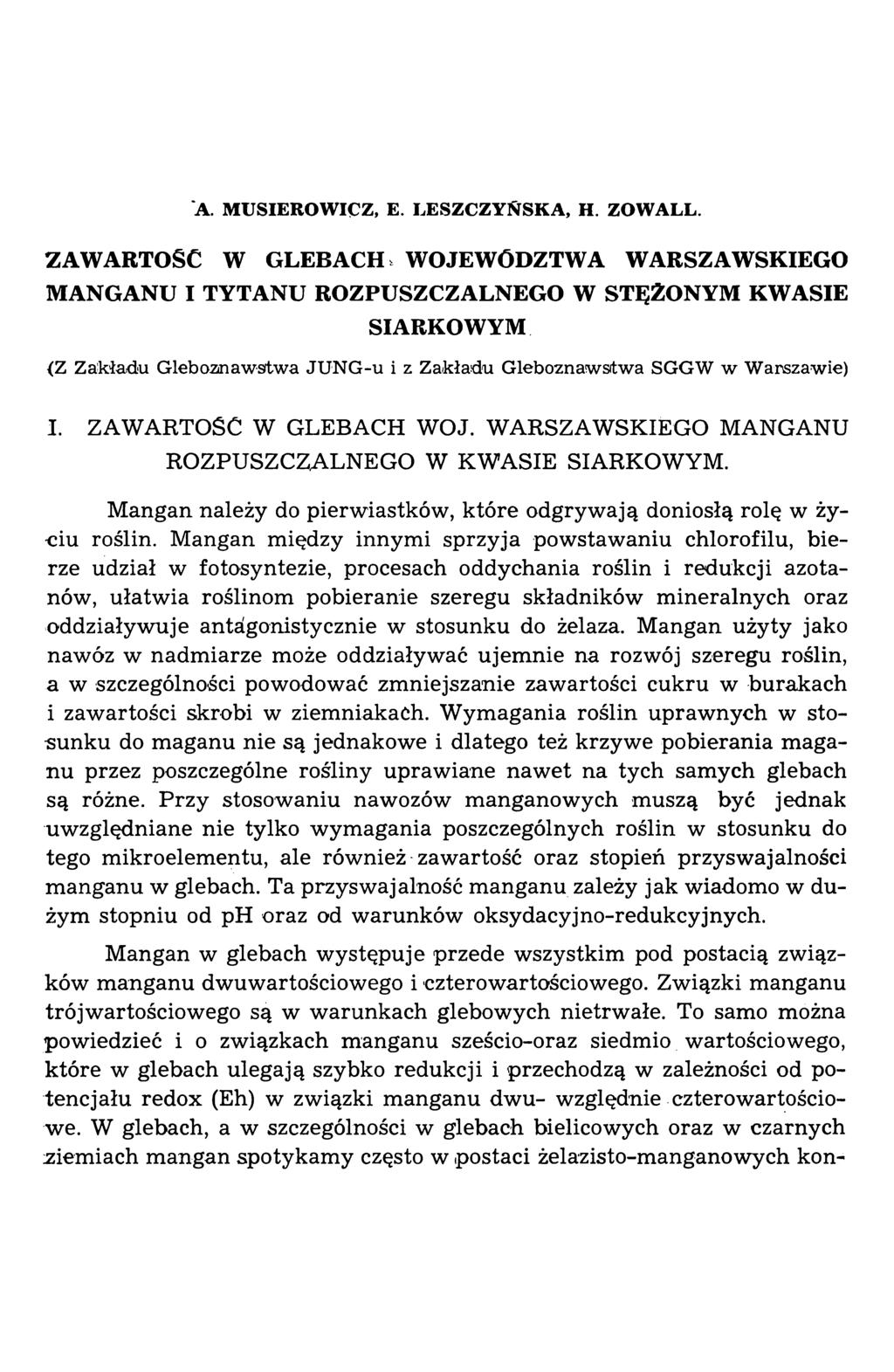 A. MUSIEROWICZ, E. LESZCZYŃSKA, H. ZOWALL.