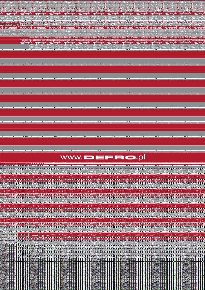 DEFRO Spółka z ograniczoną odpowiedzialnością Sp. k., 00-403 Warszawa, ul.