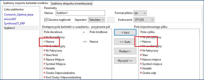 Istnieje możliwość automatycznego przypisania pól przycisk <<Auto. Automatyczne przypisanie zadziała tylko dla tych pól które mają takie same nazwy.