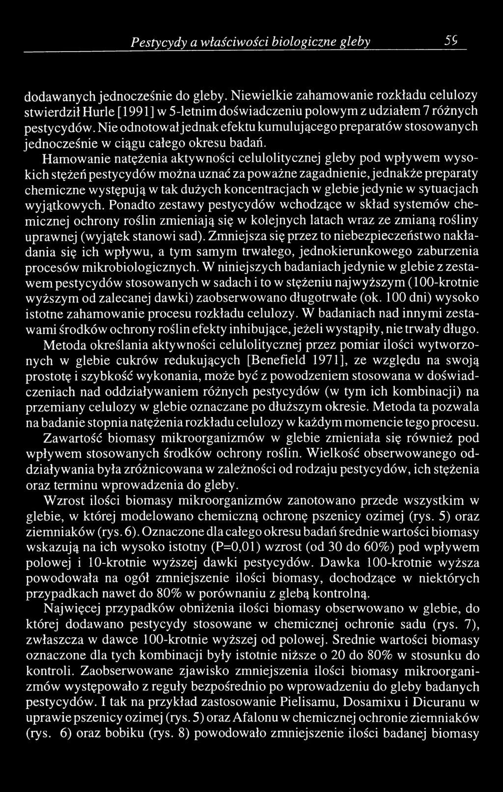 Nie odnotował jednak efektu kumulującego preparatów stosowanych jednocześnie w ciągu całego okresu badań.