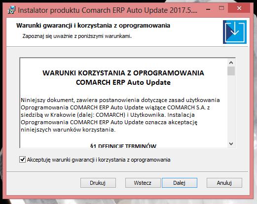 Rys. 3 Okno umowy licencyjnej Kolejnym etapem jest zaakceptowanie warunków gwarancji i korzystania z oprogramowania Comarch ERP Auto Update.