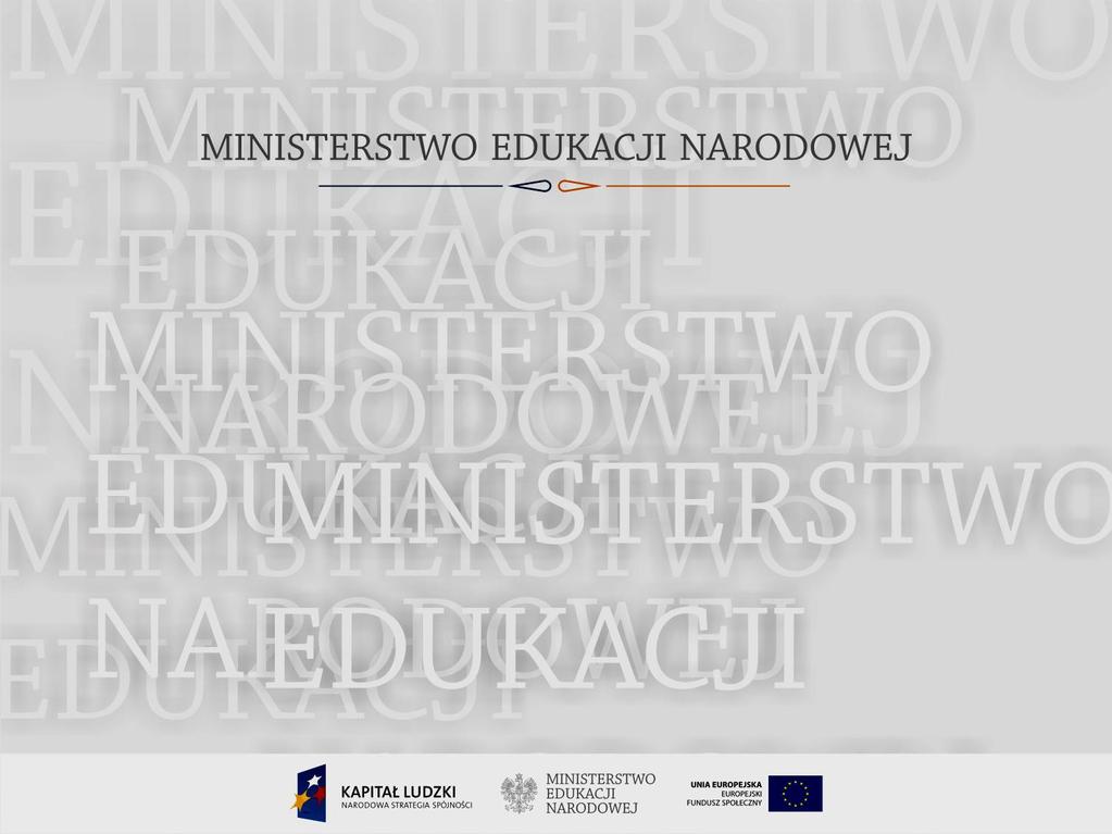 Osiągniecia i wyzwania w Polsce w zakresie przedwczesnego kończenia nauki Konferencja prezentująca wyniki projektu Przedwczesne