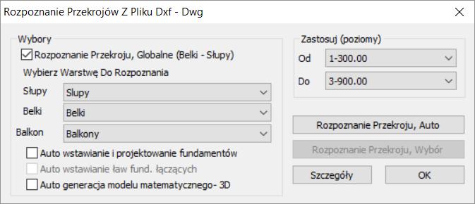 Ważnym wymogiem do prawidłowego działania rozpoznawania przekrojów AUTO jest umieszczenie odpowiadających elementów konstrukcyjnych na warstwach, którym powinny zostać przypisane.
