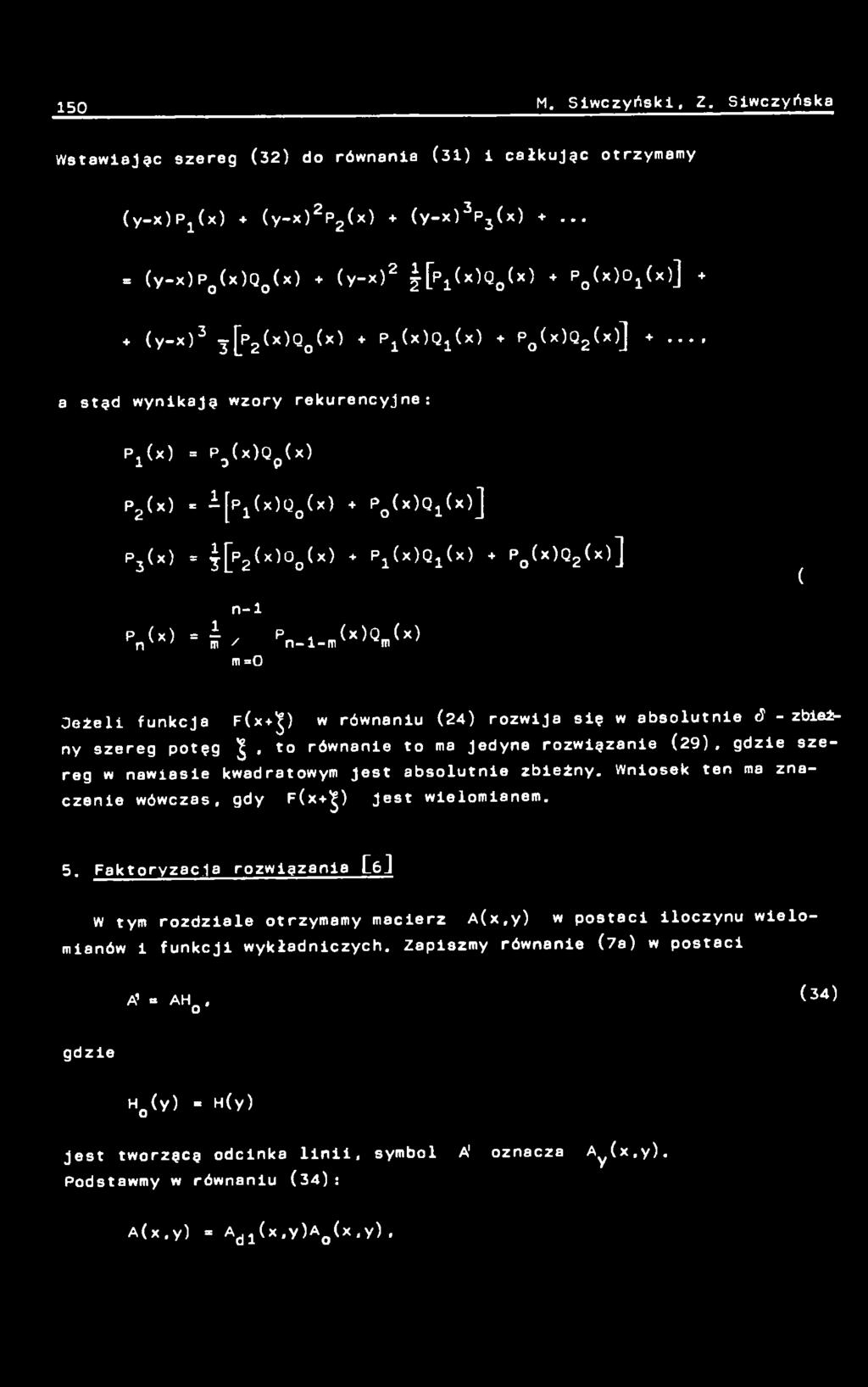 (x)qp (x) P2 (x) = p 1 (x )Qq (x ) + P0 (x)q1 (x)j P 3 (x) = ^ [ P 2 (x)0o (x) * P1 (x)q1 (x) + Pq ( x )Q2 ( x) ] ^ n - 1 P (x ) = i Pn.
