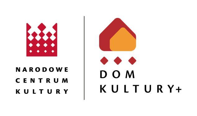 REGULAMIN KONKURSU DOM KULTURY + INICJATYWY LOKALNE 2018 Konkurs realizowany w ramach programu finansowanego ze środków Narodowego Centrum Kultury Dom Kultury + Inicjatywy lokalne 2018 przez