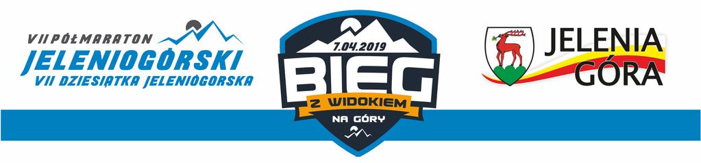 WYNIKI ZAWODÓW / RESULTS LIST Bieg 10 km Organizator: Miasto Jelenia Góra, Grabek Promotion Sp. Z.o.o. Data: 07 kwietnia 2019 r.