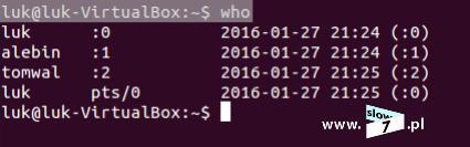 15 (Pobrane z slow7.pl) Polecenie: who pozwala nam na poznanie użytkowników, którzy są aktualnie zalogowani.