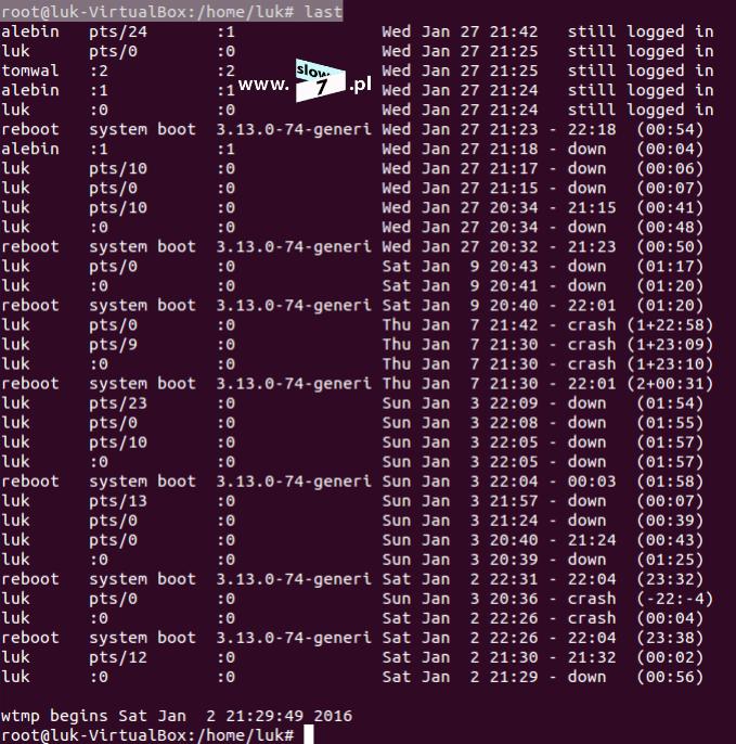 21 (Pobrane z slow7.pl) Komenda last ma trochę więcej możliwości niż zaprezentowane wcześniej polecenie who.
