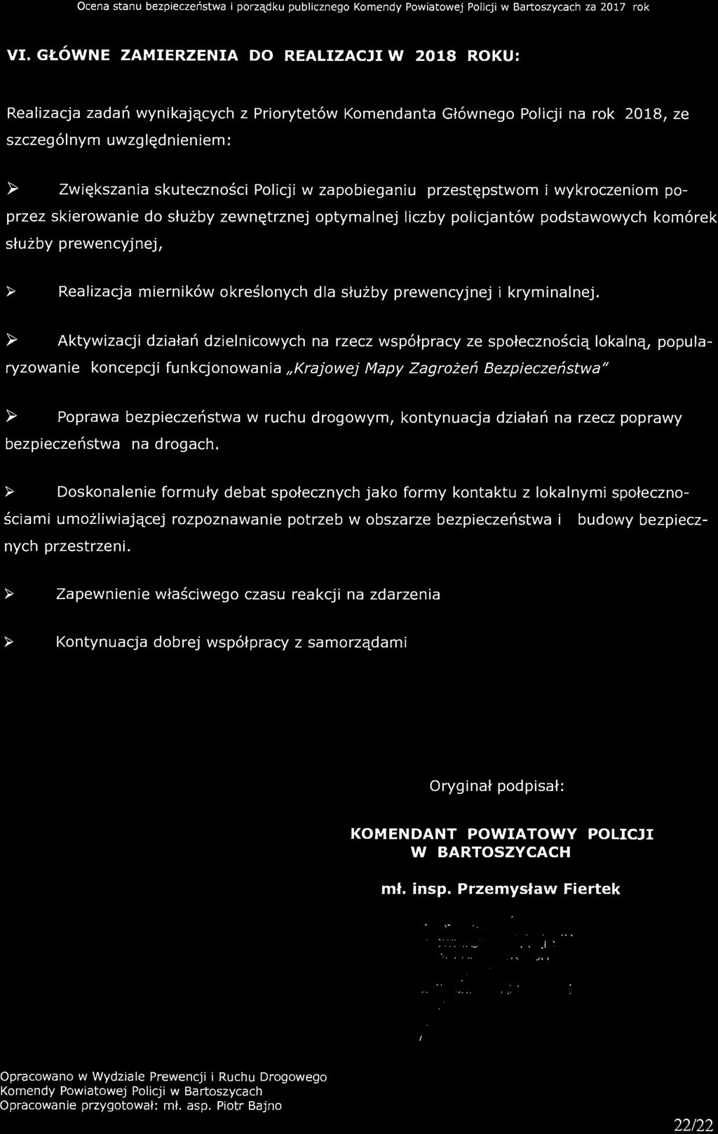 ~ Doskonalenie formuły debat społecznych jako formy kontaktu z lokalnymi społecznościami umożliwiającej rozpoznawanie potrzeb w obszarze bezpieczeństwa i budowy bezpiecznych przestrzeni.