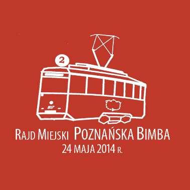 Poznańska Bimba Nazwa Zawodów: Poznańska Bimba Trasa: Helmut Data Rozgrywania: 24.05.2014 r.