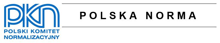 1. DZIAŁALNOŚĆ NORMALIZACYJNA 1.3.