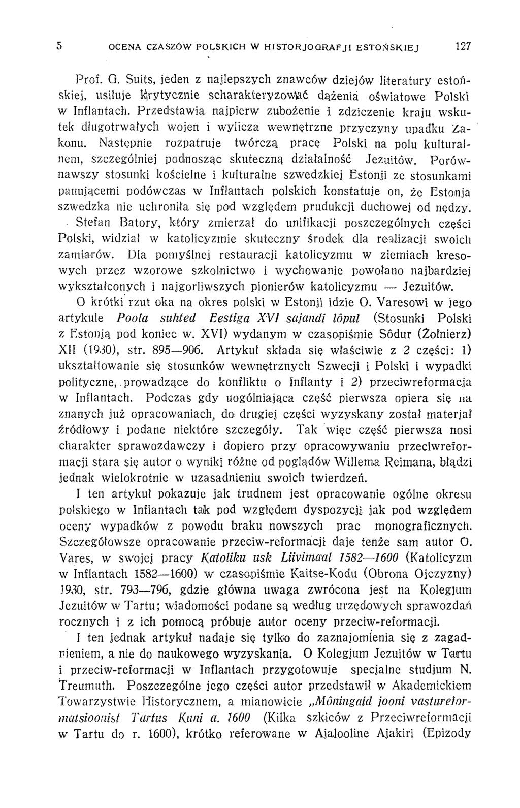 5 OCENA CZASZÓW POLSKICH W H ISTO RJO G RAFJI ESTO Ń SK IEJ 127 Proí. Q.