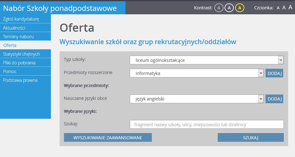 Podstawowe informacje dotyczące przeglądania oferty edukacyjnej szkół ponadpodstawowych Między poziomami wyszukiwania należy przełączać się, klikając kolejno przyciski: lub.