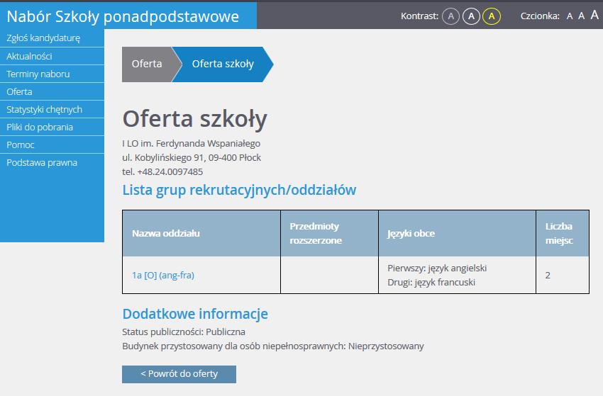 Po wybraniu z listy danej szkoły jest prezentowany jej szczegółowy opis: W kolumnie Nazwa oddziału znajdują się skrócone nazwy oddziałów/grup oddziałowych z symbolami w nawiasie [S],[O], [D], [MS],