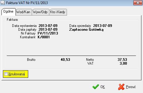 kontrahenta Data wystawienia, sprzedaży i zapłaty Sposób zapłaty Kwota brutto, netto, VAT W przypadku faktur z dopłata kwota dopłaty.