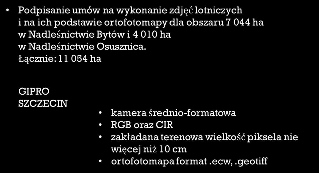 Nadleśnictwie Bytów i 4 010 ha w