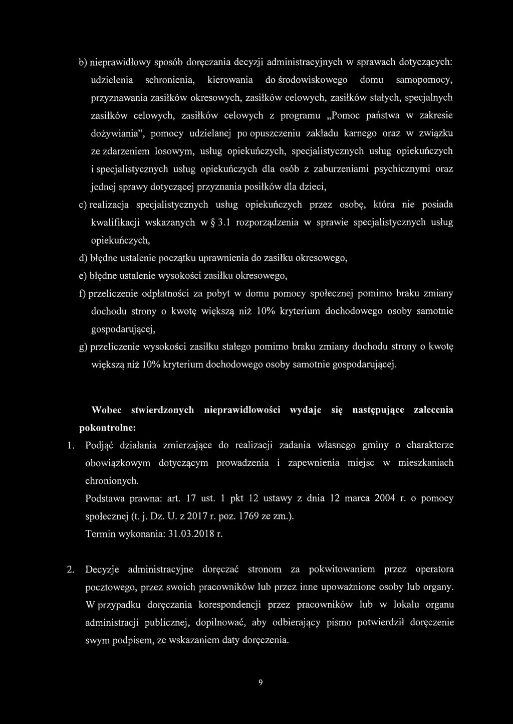 zdarzeniem losowym, usług opiekuńczych, specjalistycznych usług opiekuńczych i specjalistycznych usług opiekuńczych dla osób z zaburzeniami psychicznymi oraz jednej sprawy dotyczącej przyznania