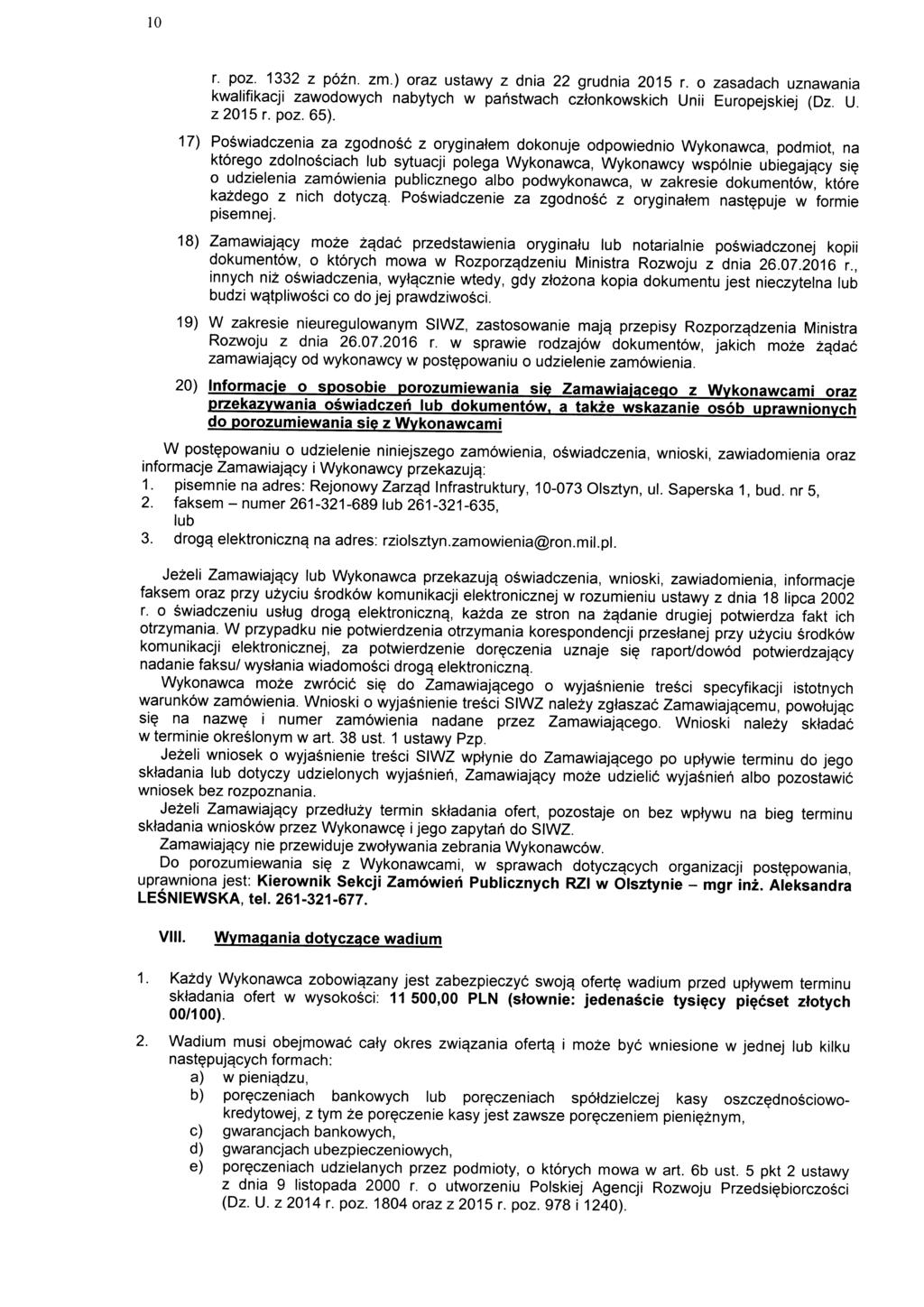10 r. poz. 1332 z pozn. zm.) oraz ustawy z dnia 22 grudnia 2015 r. o zasadach uznawania kwalifikacji zawodowych nabytych w pahstwach cztonkowskich Unii Europejskiei (Dz U z2015r. poz. 65).