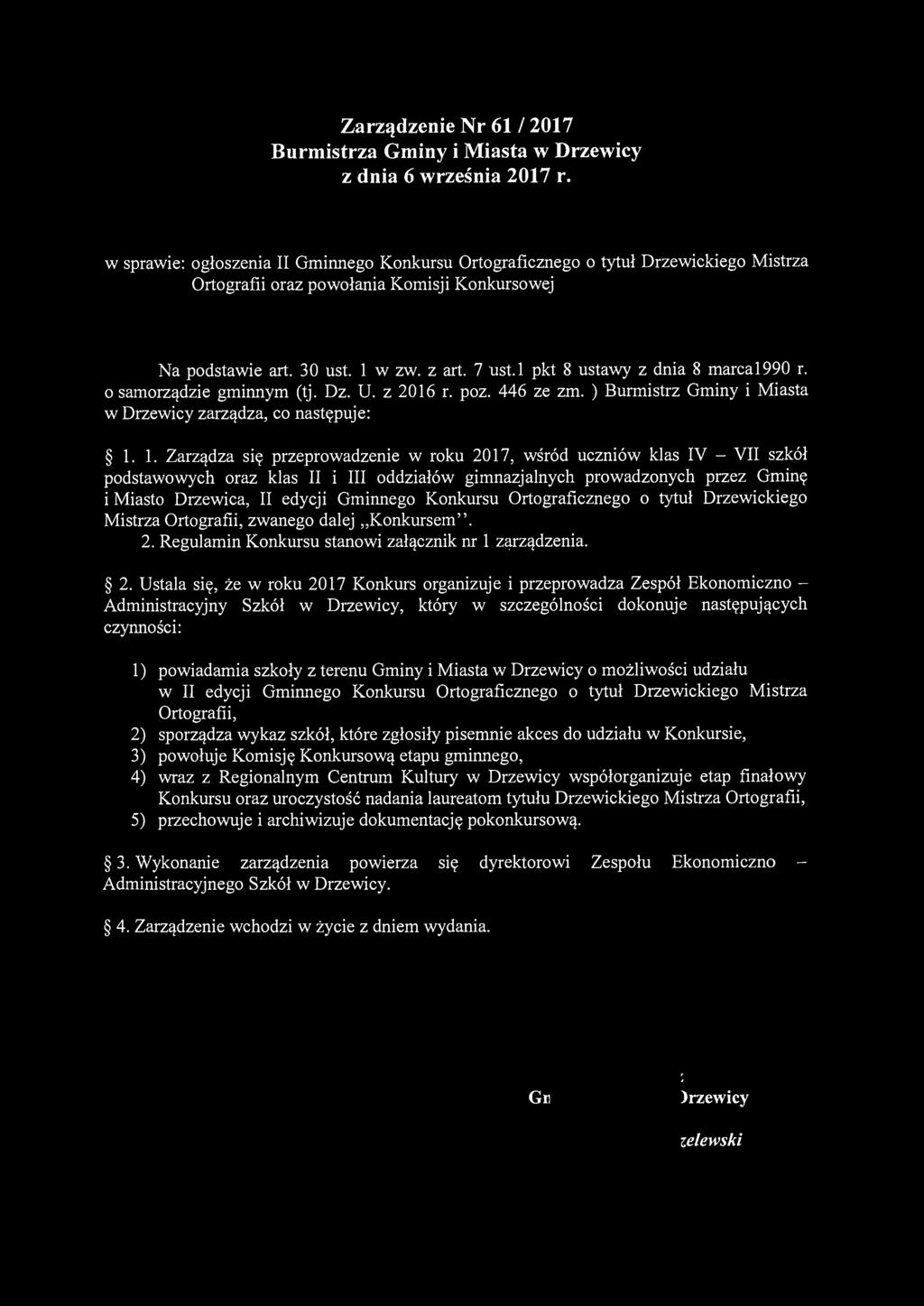 Zarządzenie Nr 61 l 2017 Burmistrza Gminy i Miasta w Drzewicy z dnia 6 września 2017 r.