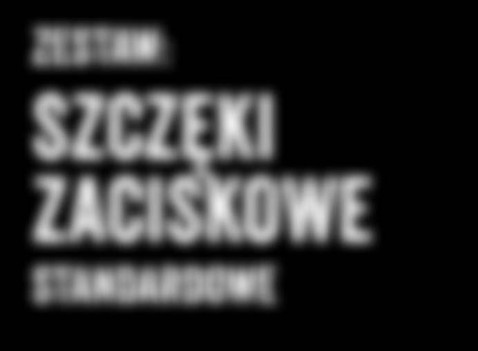 elementach i powierzchniach, a w rezultacie 100% dłuższa żywotność. Dzięki temu z naszymi szczękami pracujesz znacznie dłużej.