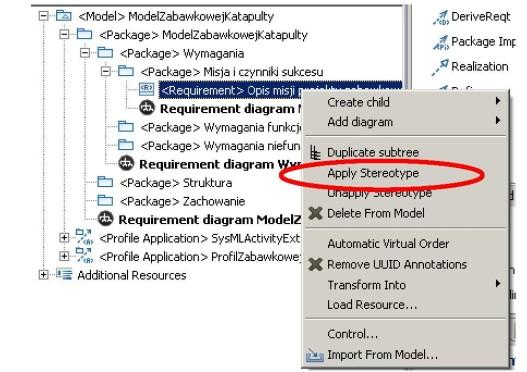 Stosowanie stereotypu Utworzony wcześniej i dodany do modelu profil definiuje stereotyp OkreślenieCelu. Zastosujemy ten stereotyp na istniejącym wymaganiu Opis misji projektu zabawkowej katapulty.