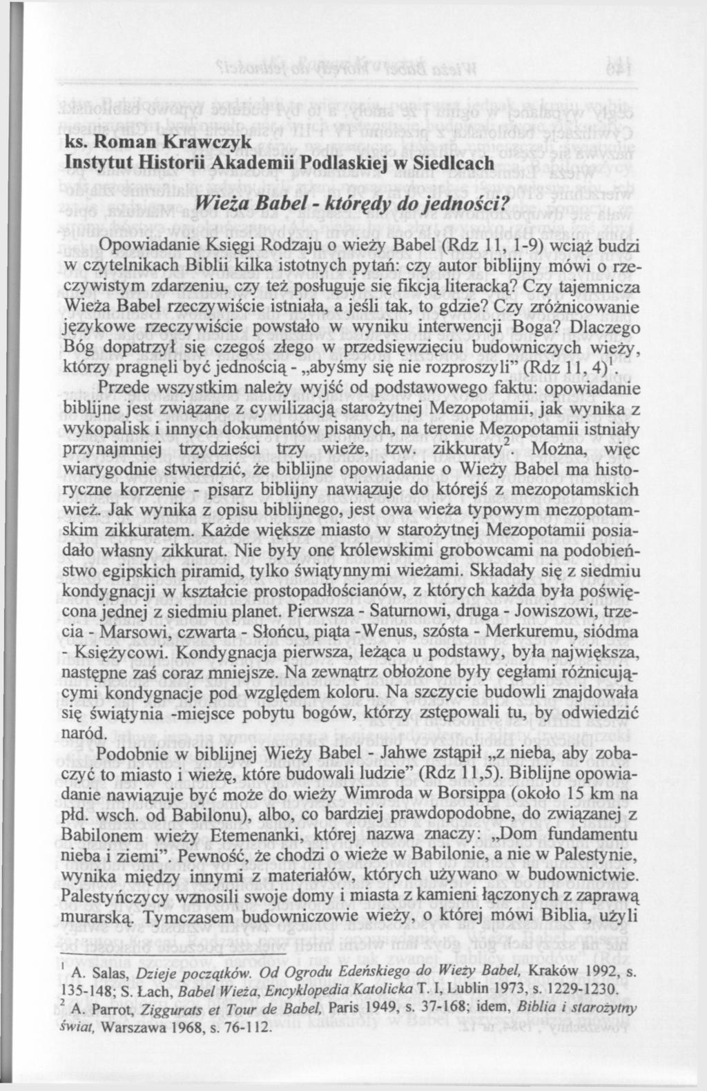 ks. Roman Krawczyk Instytut Historii Akademii Podlaskiej w Siedlcach Wieża Babel - którędy do jedności?