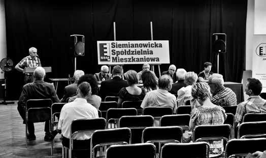 MOJA SPÓŁDZIELNIA 5/2019 7 Sprawozdanie Rady Nadzorczej Siemianowickiej Spółdzielni Mieszkaniowej z działalności w 2018 roku Członkowie Komisji ds.