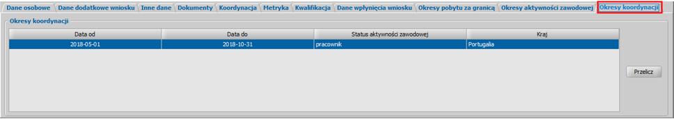 Uwaga! Na zakładce "Okresy koordynacji możesz sprawdzić okresy, w których zachodzi koordynacja, wyliczone na podstawie uzupełnionych okresów pobytu za granicą i okresów aktywności zawodowej.