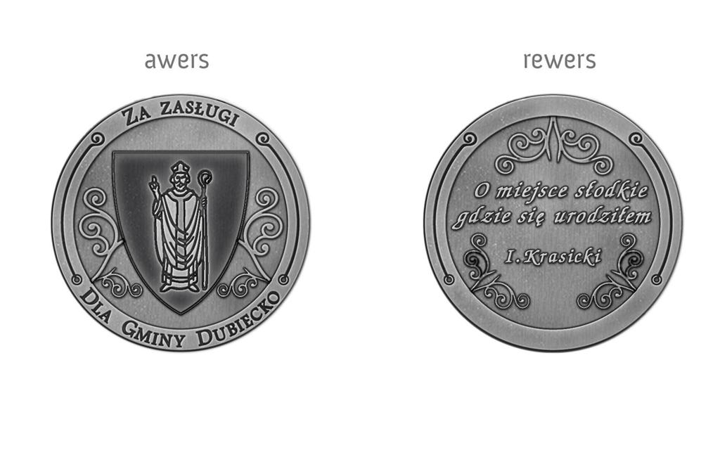Załącznik Nr 1 do Uchwały Nr 44/VIII/2015 Rady Gminy Dubiecko z dnia 28 maja 2015 r. Wzór medalu honorowego Za zasługi dla Gminy Dubiecko wraz z jego opisem 1.