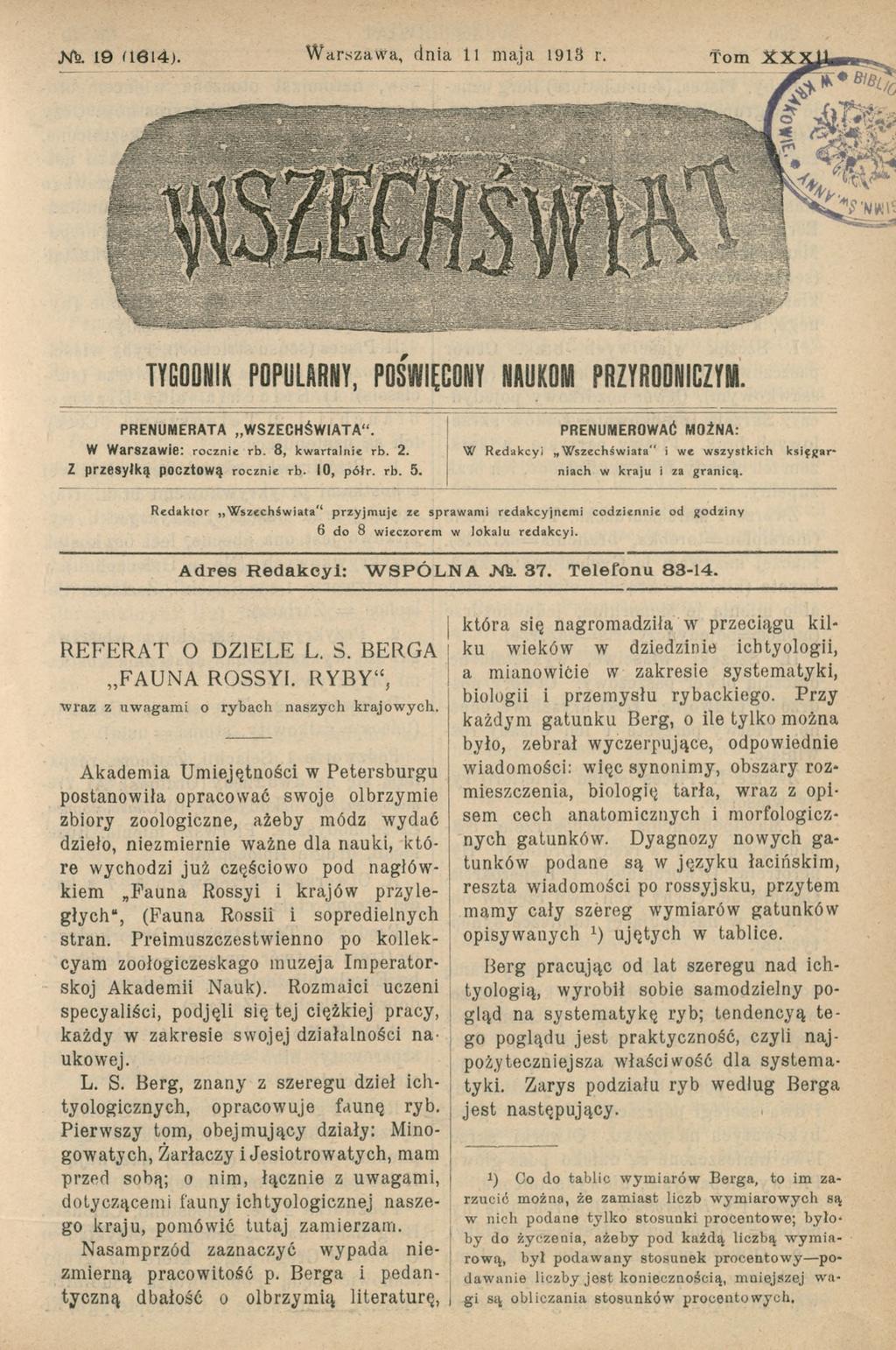 19 aei4). Warszawa, dnia il maja 1918 r. Tom TYGODNIK POPULARNY, POŚWIĘCONY NAUKOM PRZYRODNICZYM. PRENUMERATA W SZECHŚW IATA**. W Warszawie: rocznic rb. 8, kw artalnie rb. 2.