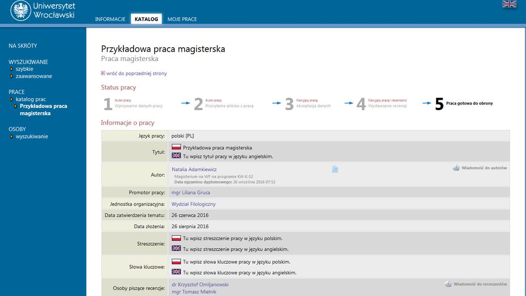 5. Recenzje Po zaakceptowaniu pracy przez promotora do systemu wpisywane są recenzje.