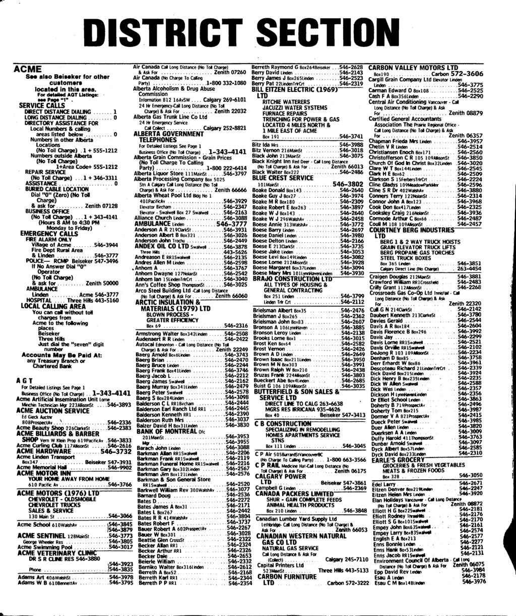 ACME Sm also Beisaker for other customers located In this area. For d«mm AQT Uating*: PmM **1" SERVICE CALLS DKECT DISTANCE DIALING 1 LONG DISTANCE DIAUNG.