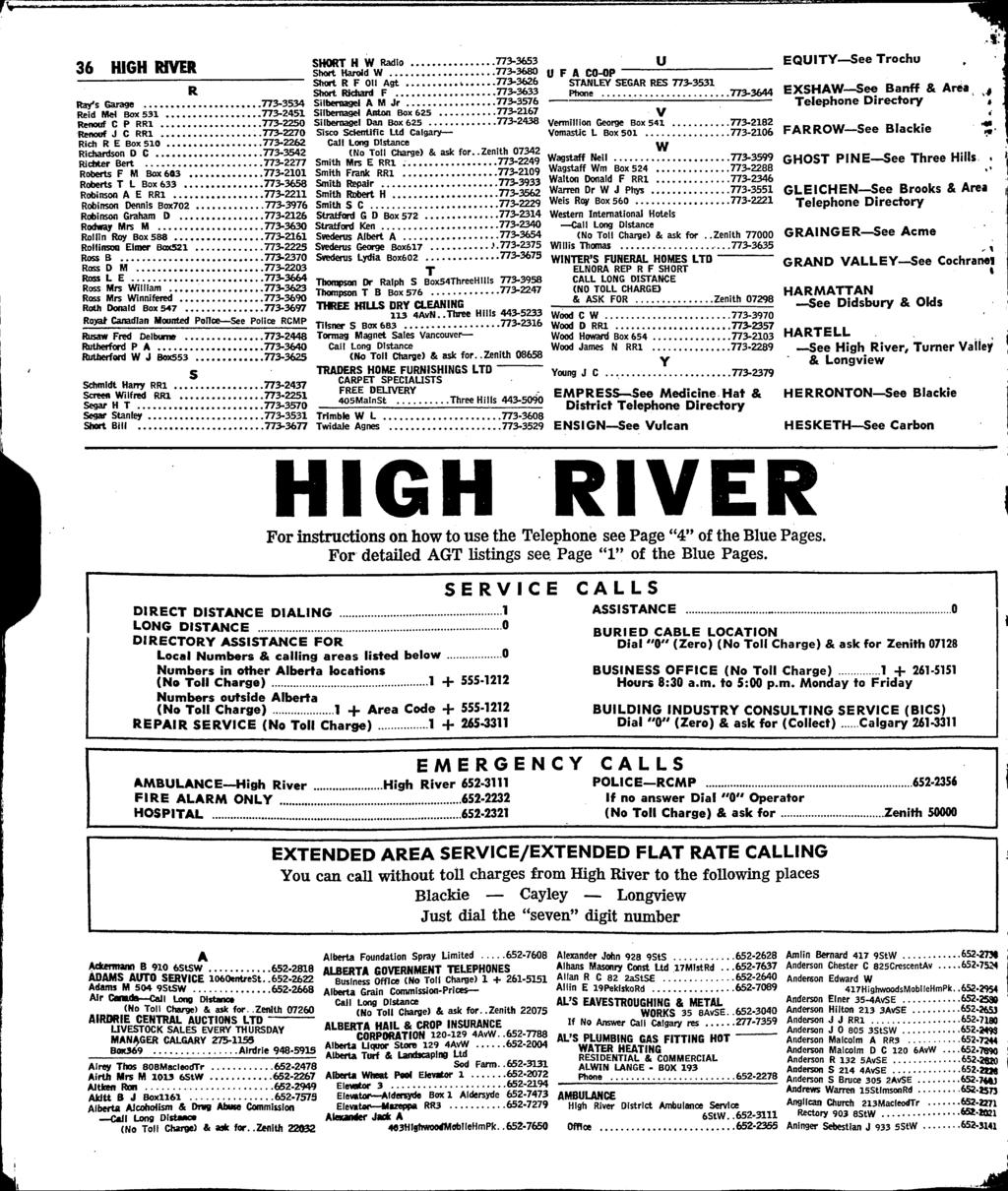36 HIGH WVER R Ray's Giu^ge 773-3534 Reid NW Box 531.773-2451 Renoof C P RRl 773-2250 Renouf J C RRl.
