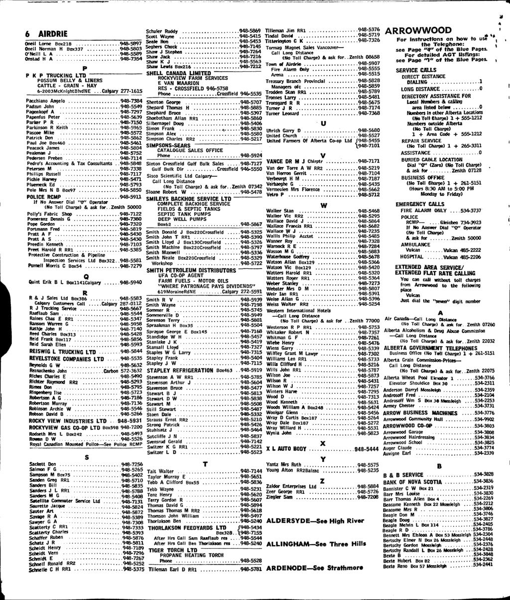 6 AIRDRIE Onell Lome Box218 948-5897 Oneil Norman H Box337 946-5803 Sh O'Neill LA 948-5589 Onstad H A 948-7354 P K P TRUCKING LTD POSSUM BELLY & UNERS CATTLE - GRAIN - HAY 6-2003McKnigtitBlvdNE.