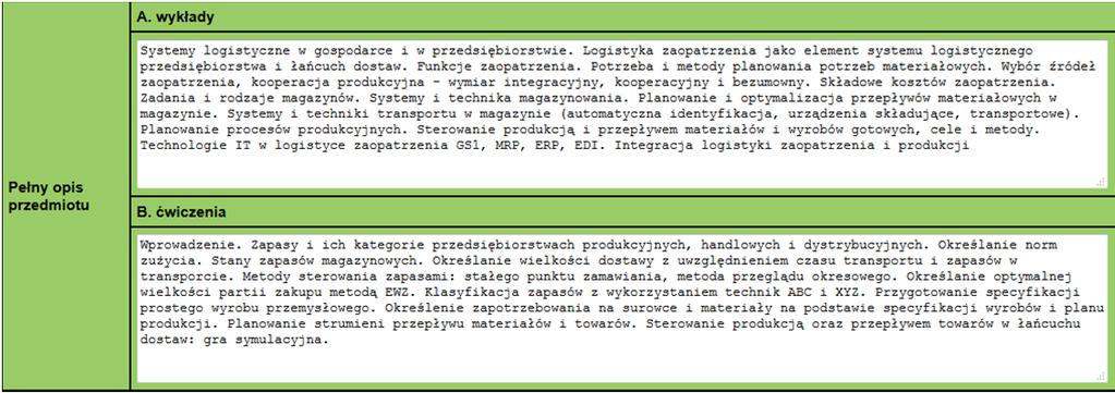 Efekty uczenia się Bardzo ważnym elementem składowym sylabusa są efekty uczenia się osiągane w trakcie realizacji zajęć z danego przedmiotu, a także odniesienie tych efektów do efektów dla kierunku