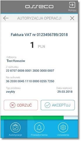 Aplikacja mobilna Asseco MAA prezentuje dane dyspozycji do autoryzacji, w celu przejścia na ekran potwierdzenia operacji należy wybrać przycisk [AKCEPTUJ].