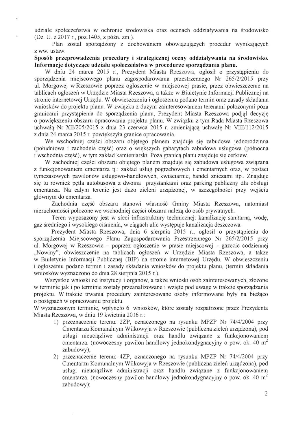 udziale spoieczenstwa w ochronie srodowiska oraz ocenach oddzialywania na srodowisko (Dz. U. z 2017 r., poz.1405, z poin. zm.). Plan zostai sporzq.dzony z dochowaniem obowiq.zujq.