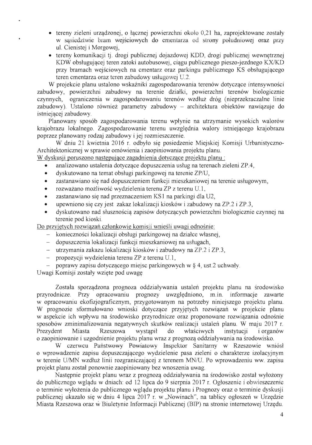 tereny zieleni urzq.dzonej, 0 fq.cznej powierzchni okafo 0,21 ha, zaprojektowane zostaly w s,!si dztwie b am wejsciowych do cmentarza od strony poludniowej oraz przy ul.