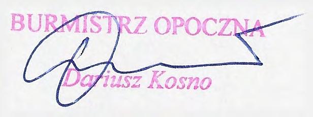 / oraz 11 pkt 6 i 7 Statutów Sołectw wprowadzonych uchwałami Rady Miejskiej w Opocznie z dnia 27 czerwca 2003 r. z ar z ą dz am co n as tęp uje: l.