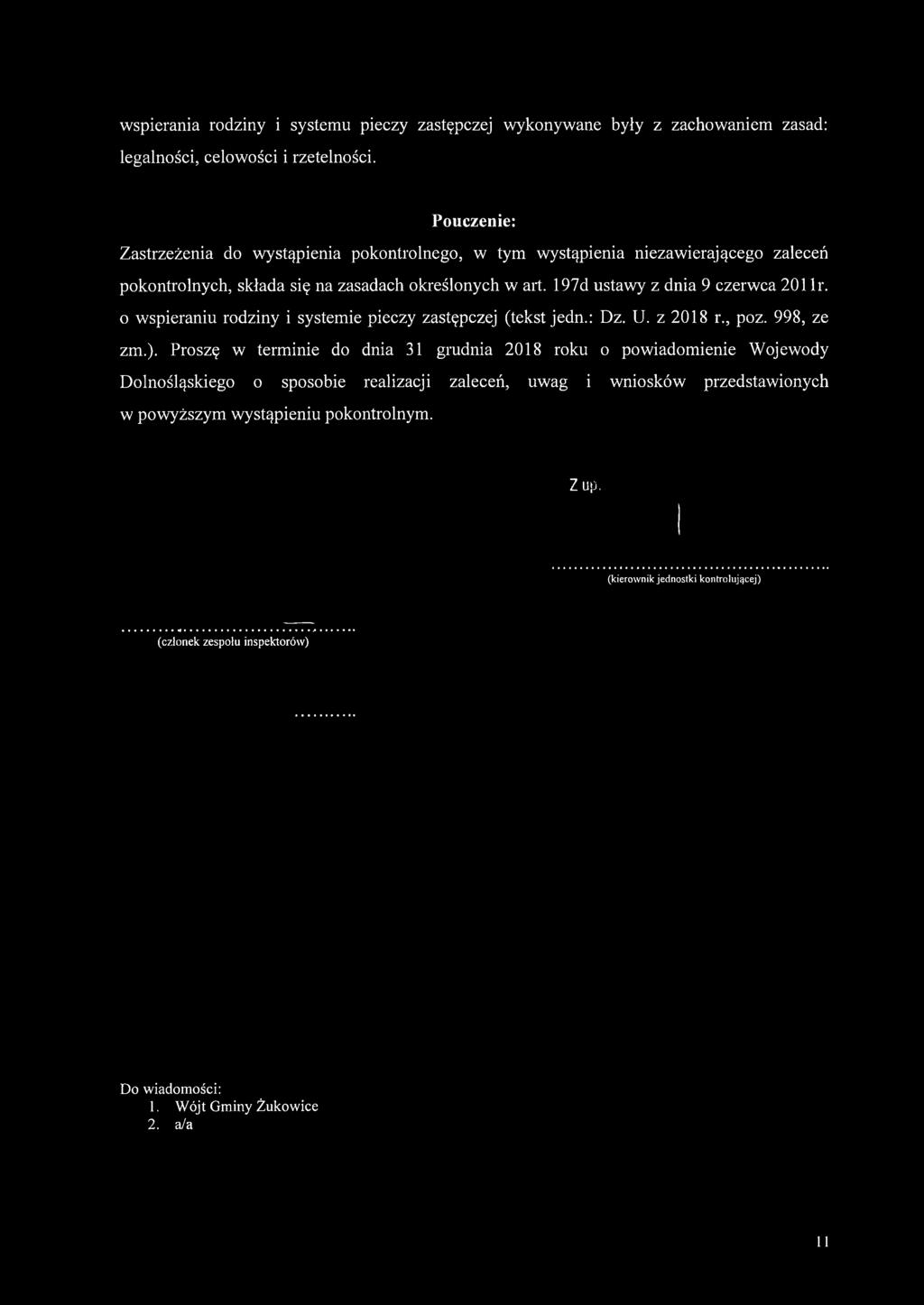 197d ustawy z dnia 9 czerwca 201 lr. o wspieraniu rodziny i systemie pieczy zastępczej (tekst jedn.: Dz. U. z 2018 r., poz. 998, ze zm.).