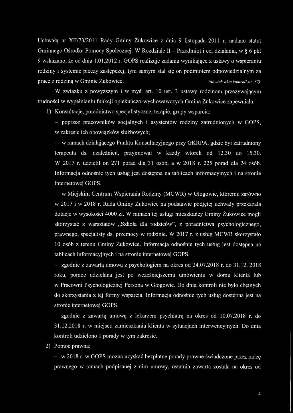 (dowód: akta kontrolistr. 32) W związku z powyższym i w myśl art. 10 ust.