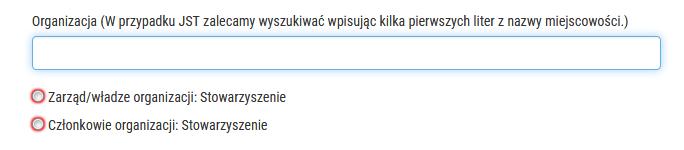 W dalszych krokach rejestracji po wybraniu z rozwijalnej listy nazwy Organizacji, w skład której wchodzi Państwa podmiot/firma/przedsiębiorstwo, prosimy zaznaczyć opcję Członkowie organizacji Ankieta